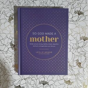 So God Made A Mother (Hardback Book)